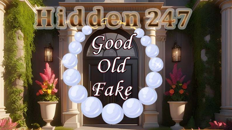 Good Old Fake - Hidden Object